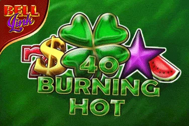40 Burning Hot Bell Link